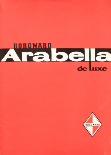 Borgward Arabella de Luxe Modelprogram 1960 Automobile-Presskit (7000)